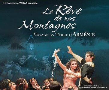 Spectacle de Yeraz 'Le Rêve de Nos Montagnes'