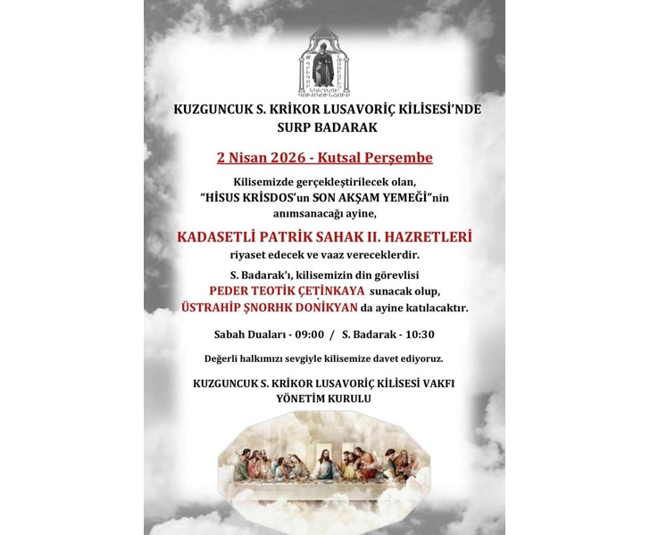 Surp Badarak - Kutsal Perşembe