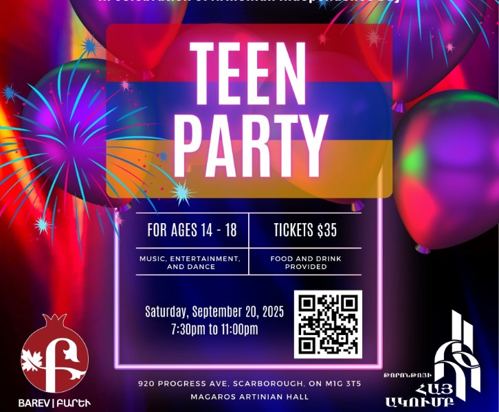 TEEN PARTY In Celebration of Armenian Independence Day!