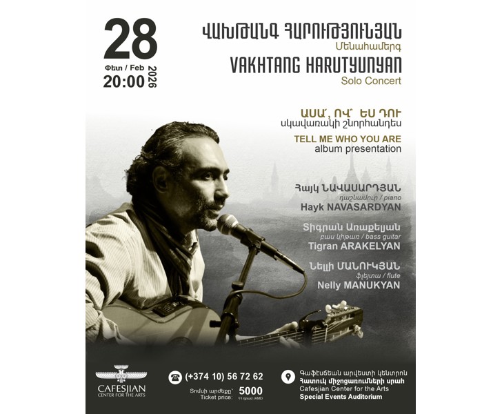 Vakhtang Harutyunyan Solo Concert