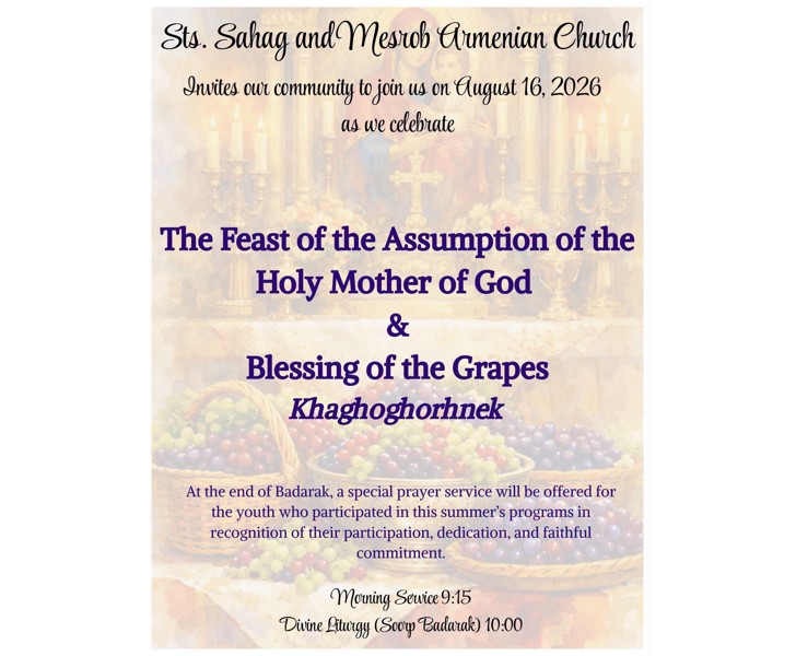 The Feast of the Assumption of the Holy Mother of God & Blessing of the Grapes