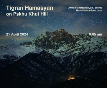 Tigran Hamasyan on Pskhu Khut Hill
