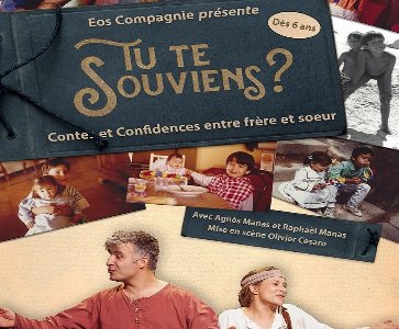 Tu te souviens, Contes et Confidences entre frère et soeur